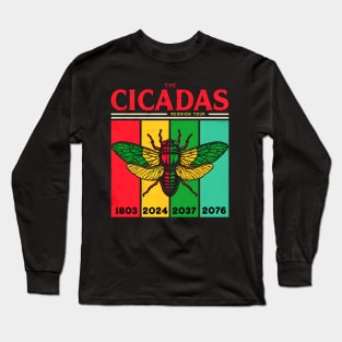 The Cicadas Reunion Tour 2024 Long Sleeve T-Shirt